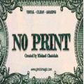 No Print by Mickael Chatelain No Print by Mickael Chatelain