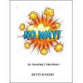 No Way! by Devin Knight No Way! by Devin Knight