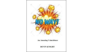 No Way! by Devin Knight