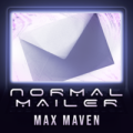 Normal Mailer by Max Maven Normal Mailer by Max Maven