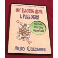 Not Playing With A Full Deck by Aldo Colombini Not Playing With A Full Deck by Aldo Colombini