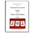Notes On Three-Card Monte by Whit Haydn Notes On Three-Card Monte by Whit Haydn