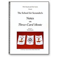 Notes On Three-Card Monte by Whit Haydn