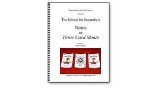 Notes On Three-Card Monte by Whit Haydn