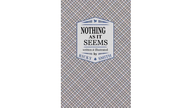 Nothing As It Seems by Ricky Smith