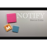 Notify by Marcus Eddie