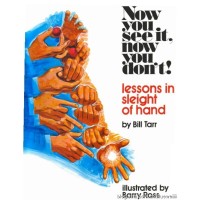 Now You See It, Now You Do Not by Bill Tarr