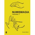 Numismagia Volumen 1 by Ricardo Marre Numismagia Volumen 1 by Ricardo Marre