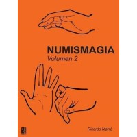 Numismagia Volumen 2 by Ricardo Marre