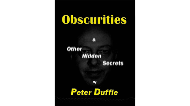 Obscurities by Peter Duffie