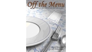 Off The Menu by Jeff Pierce