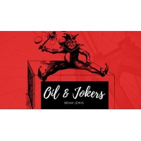 Oil And Jokers by Brian Lewis