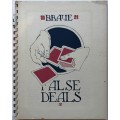 On False Deals by Frederick Braue On False Deals by Frederick Braue