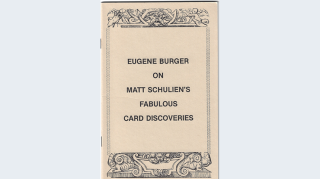 On Matt Schulien'S Fabulous Card Discoveries by Eugene Burger