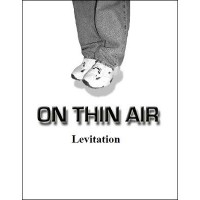 On Thin Air: Levitation by Ray Noble