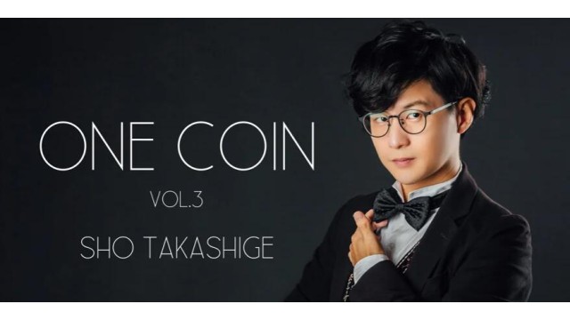 One Coin Vol.3 by Sho Takashige