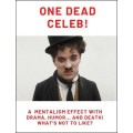 One Dead Celeb! by Graham Hey