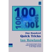 One Hundred Quick Tricks by Ian Rowland