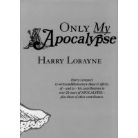 Only My Apocalypse by Harry Lorayne