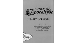 Only My Apocalypse by Harry Lorayne