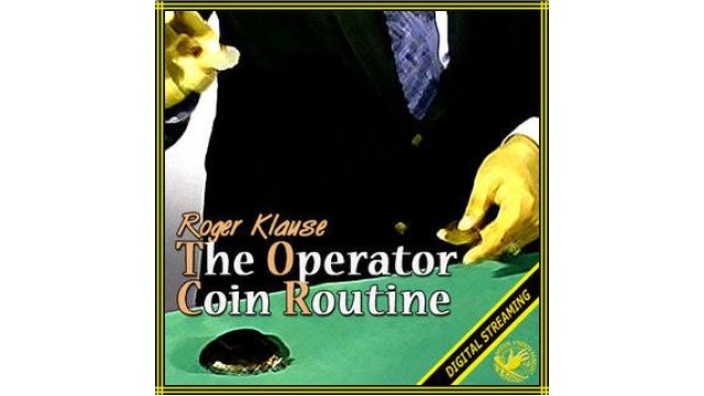 Operator Coin Routine Video by Roger Klause