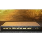 Oriental Conjuring And Magic by Will Ayling