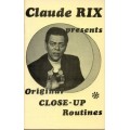 Original Close-Up Magic by Claude Rix
