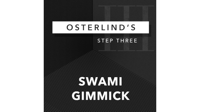 Osterlinds 13 Steps Volume 3: Swami Gimmick by Richard Osterlind