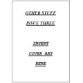 Other Stuff 3 by Dale A. Hildebrandt Other Stuff 3 by Dale A. Hildebrandt