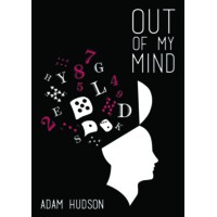 Out Of My Mind by Adam Hudson