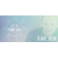 Out Of Your Mind by Karl Hein Out Of Your Mind by Karl Hein