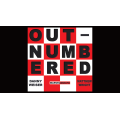 Outnumbered by Danny Weiser And Matthew Wright Outnumbered by Danny Weiser And Matthew Wright