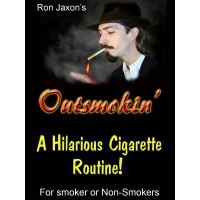 Outsmokin by Ron Jaxon