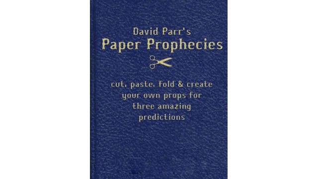 Paper Prophecies by David Parr