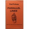 Parallel Lines by Karl Fulves