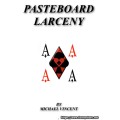 Pasteboard Larceny by Michael Vincent
