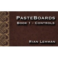 Pasteboards Vol.1 (Controls) by Rian Lehman