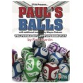 Paul's Balls by Wayne Dobson And Paul Martin Paul's Balls by Wayne Dobson And Paul Martin