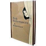 Peek Performances by Richard Busch