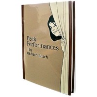 Peek Performances by Richard Busch