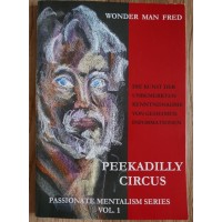Peekadilly Circus by Wonder Man Fred