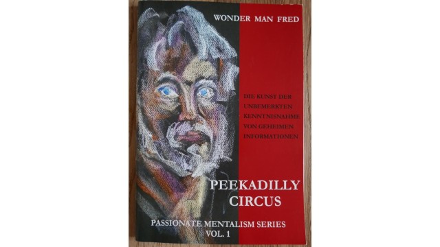 Peekadilly Circus by Wonder Man Fred