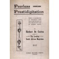 Peerless Prestidigitation by Herbert De Caston Peerless Prestidigitation by Herbert De Caston