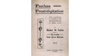 Peerless Prestidigitation by Herbert De Caston