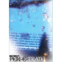 Pen-E-Trate by Calen Morelli And Kevin Parker