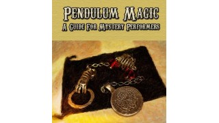 Pendulum Magic - A Guide For Mystery Performers by David Thiel