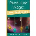 Pendulum Magic For Beginners by Richard Webster Pendulum Magic For Beginners by Richard Webster