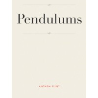 Pendulums by Anthem Flint
