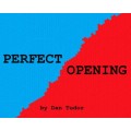 Perfect Opening by Dan Tudor Perfect Opening by Dan Tudor