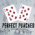 Perfect Punched by Nico Guaman Perfect Punched by Nico Guaman